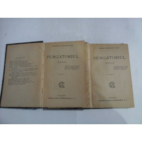 PURGATORIUL vol.I si vol.II (roman) - Corneliu MOLDOVANU - Bucuresti, 1922 PURGATORIUL vol.I si vol.II (roman) - Corneliu MOLDOVANU - Bucuresti, 1922